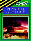 CliffsQuickReview® Physical Geology